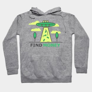 Find Money Hoodie